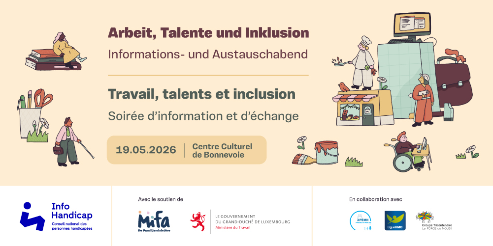 Das Bild zeigt das Plakat für die Veranstaltung „Arbeit, Talente und Inklusion“ am 19. Mai 2026 im Kulturzentrum Bonnevoie. Zu sehen sind Menschen unterschiedlicher Herkunft, darunter eine Person im Rollstuhl, Arbeitnehmer in verschiedenen Berufen sowie Gegenstände, die mit der Arbeit in Verbindung stehen.